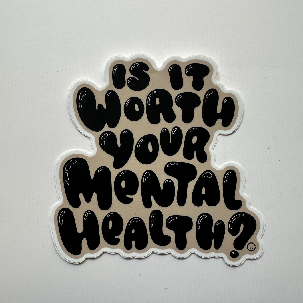 Mental Health Sticker